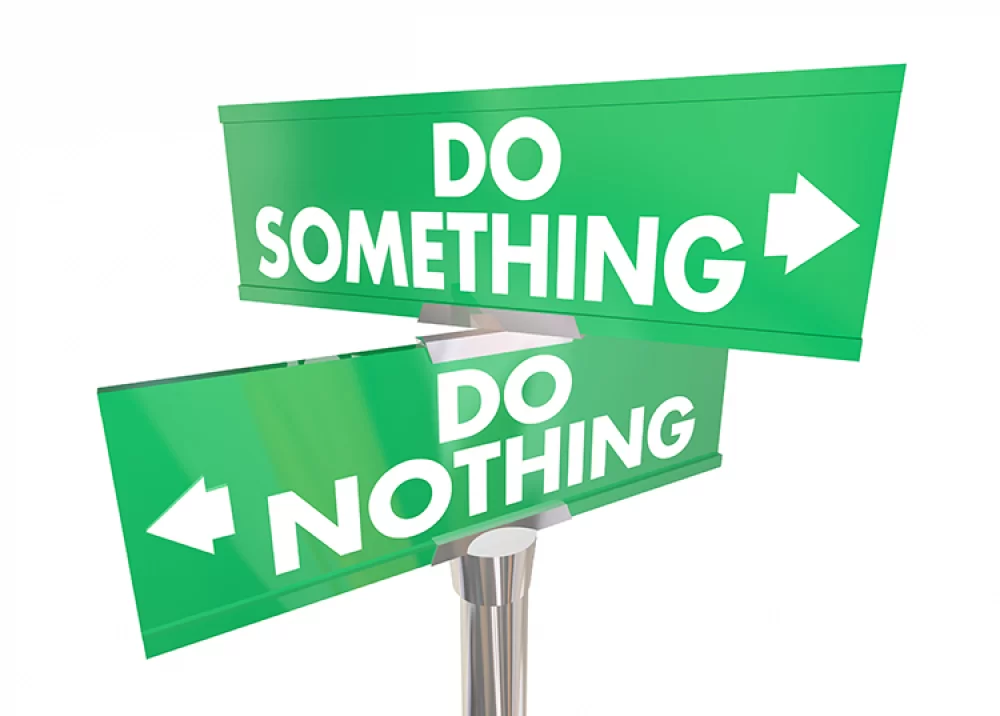 When in doubt… Do nothing?